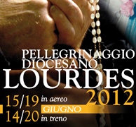 Pellegrinaggio a Lourdes 2012